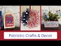 DIY Patriotic Crafts &amp; Decor