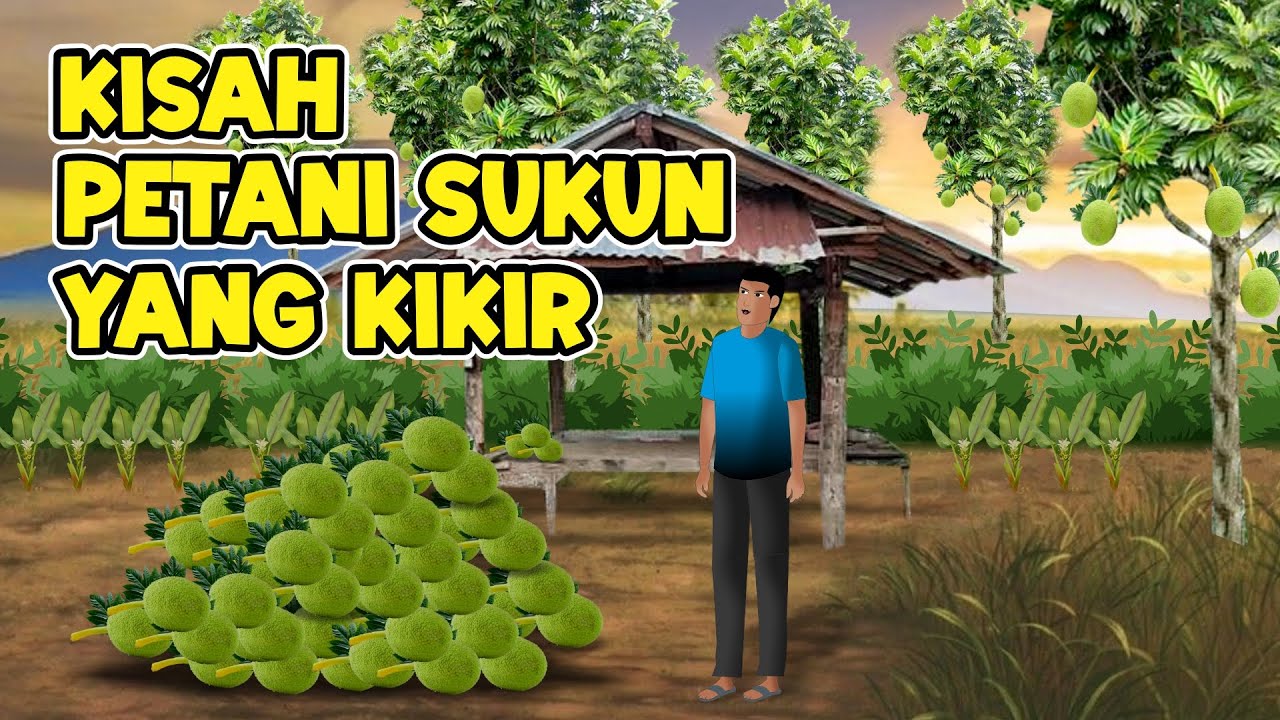 Kisah Petani Sukun yang Kikir, Sedekah Tidak Akan Membuatmu Miskin | Animasi Drama, #drama