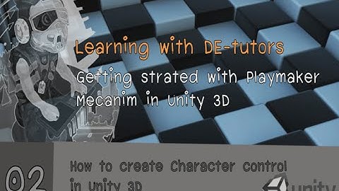 ทำเกม Unity Playmaker : Lesson 2