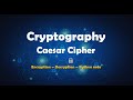 Caesar Cipher (Encryption - Decryption - python code)