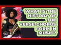 What Is The History Of The Verse-chorus Form In Music? - The Musician Encyclopedia