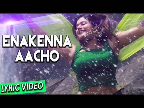 Enakenna Aacho (Lyric Video) - Muthina Kathirikka | Sundar C, Poonam Bajwa | Siddharth Vipin