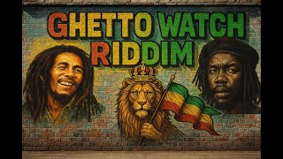 GHETTO WATCH RIDDIM MIX 💥2025💥 - YouTube