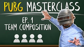 THE ROLES THE PROS USE! PUBG TEAM COMPOSITION! PUBG Masterclass Ep. 1