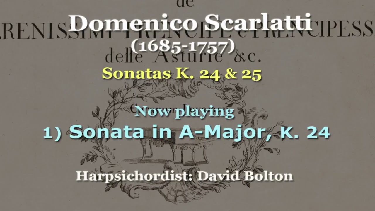Domenico Scarlatti (1685-1757): Essercizi per Gravicembalo, 24