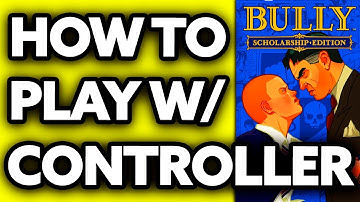 How To Play Bully with Controller PC (Very EASY!)