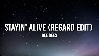 Bee Gees - Stayin A (Regard Edit) 