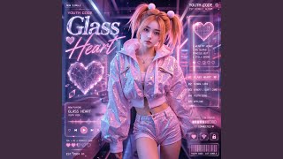 Glass Heart