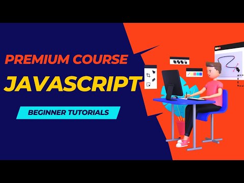 JavaScript Tutorials For Beginners | Premium Javascript Course in one video