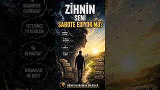 Zihnin seni sabote ediyor mu ?#shorts #zihnin #seni