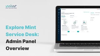 Explore Mint Service Desk: Admin Panel Overview
