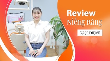 [Review niềng răng]: #154 Kết quả niềng răng của Ngọc Duyên