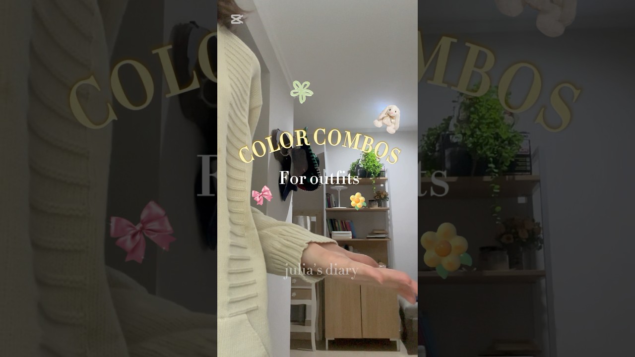 Color combos ideas for your outfits 