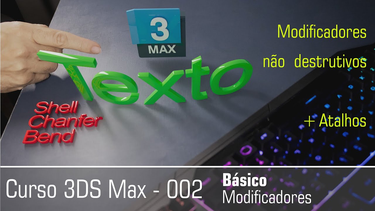 002 - Curso 3DS Max - Modificadores não destrutivos e + atalhos - YouTube