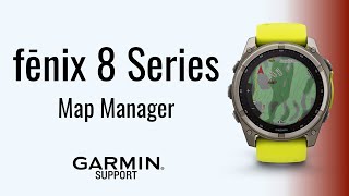 سلسلة fēnix® 8 | مدير الخرائط | دعم Garmin screenshot 2