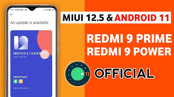 Redmi 9 Prime / Redmi 9 Power Miui 12.5 & Android 11 India Update | Redmi 9 prime/9 Power New Update