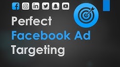 PERFECT Facebook Ads Targeting in 2019