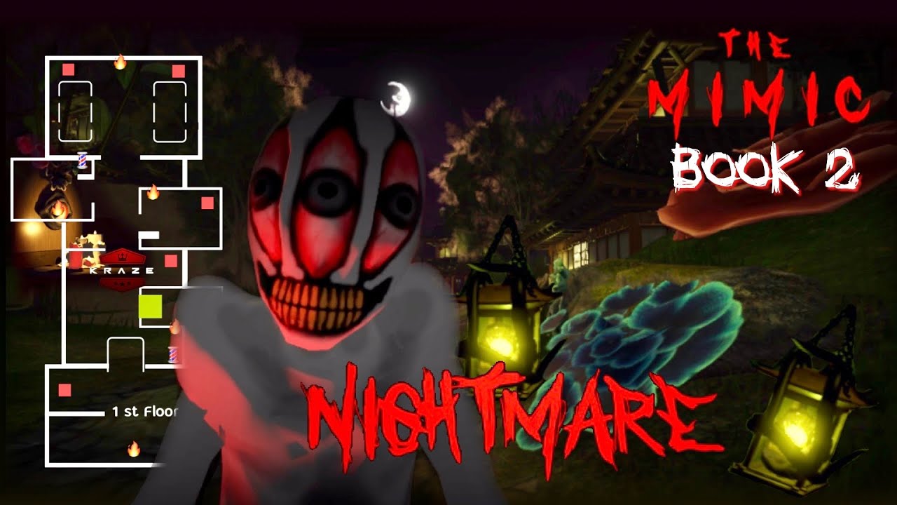 Tutorial The Mimic Book 2 Capitulo 1 Nightmare