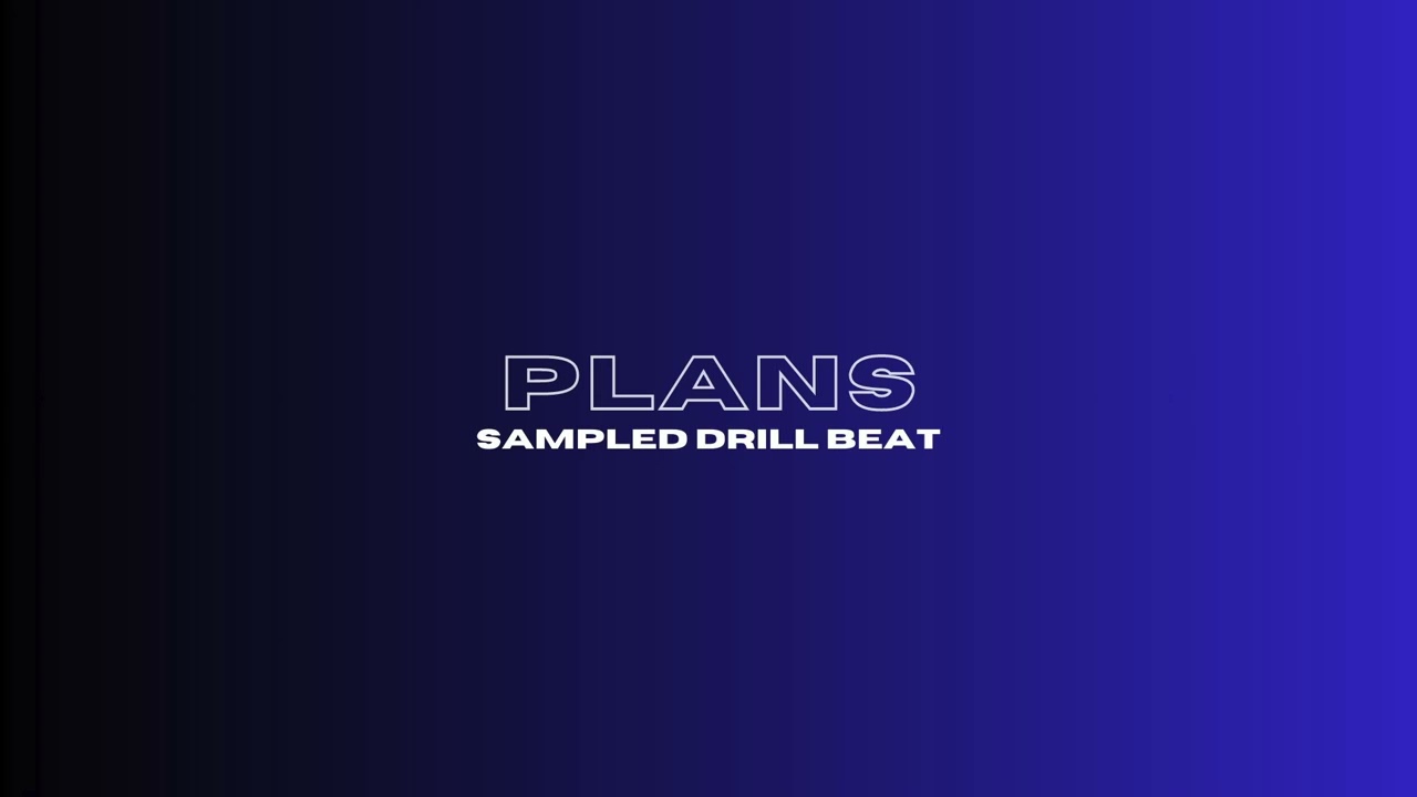 Sampled Drill Beat - Plans | Instrumental | ProLP Music