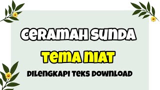 Ceramah Sunda Tema Niat Dilengkapi Teks Download
