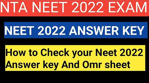 Neet 2022 Official Answer key And Omr sheet|How to check|Neet 2022 latest news|Kaise answer key paye