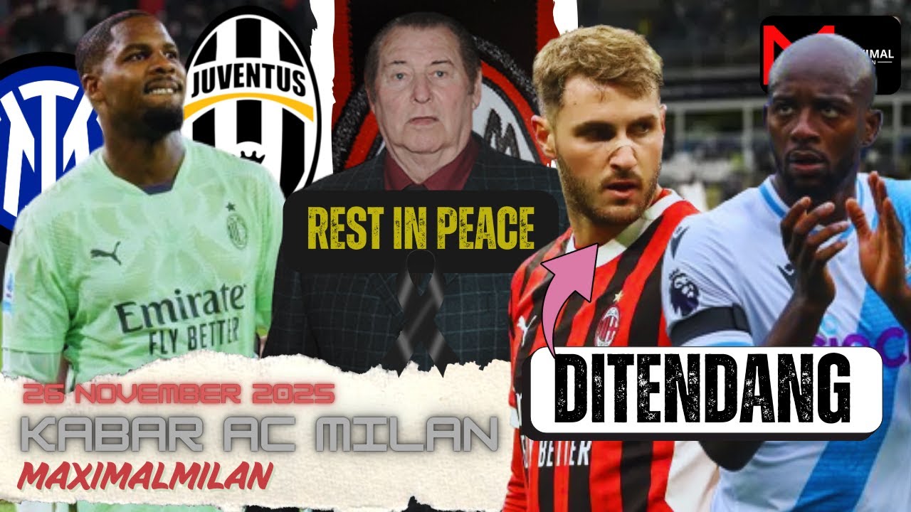 Buffon MENINGGAL DUNIA!😭Maignan DIPEREBUTKAN Inter & Juve?🤬Gimenez PERGI Mateta PENGGANTI?