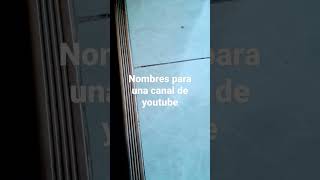 Nombres Para C De Youtube