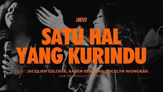 Satu Hal Yang Kurindu Undvd Feat. Jacqlien Celosse, Karen Serouna, Jocelyn Wongkar
