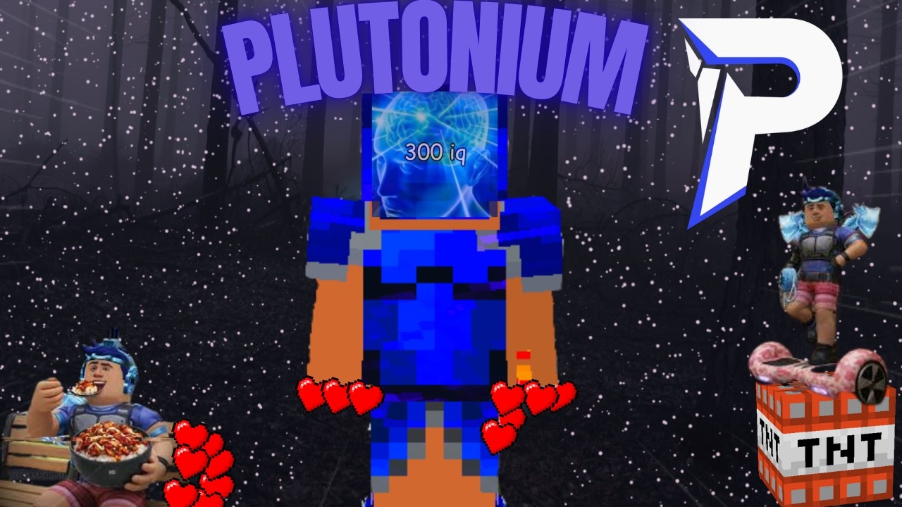 Dropped De Full PLutonium ( Plutonium Kitmap)