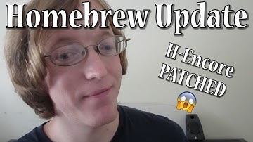 H-Encore Patched?!  Official Firmware(s) Released for Systems! - Homebrew Update