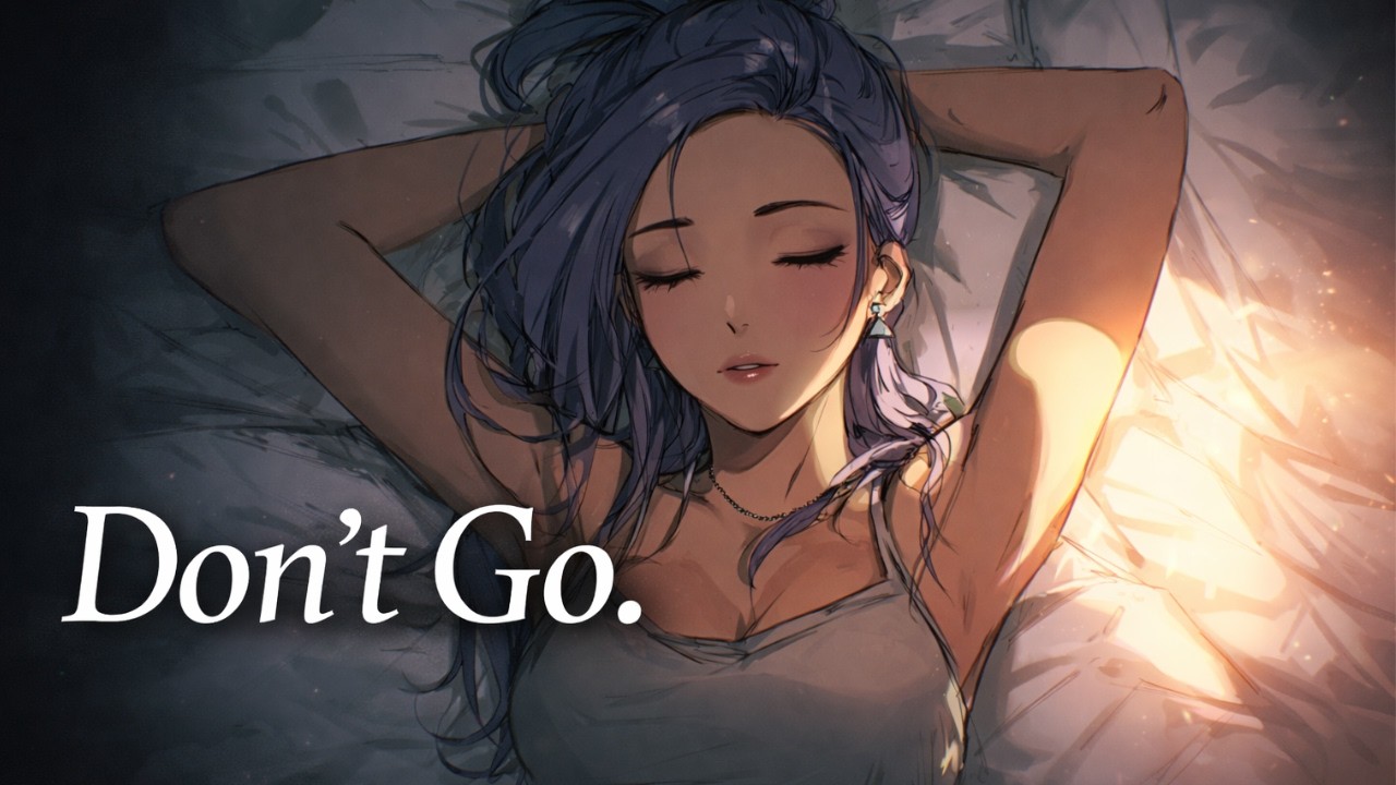 Just Stay Here With Me Tonight ASMR Girlfriend Comfort