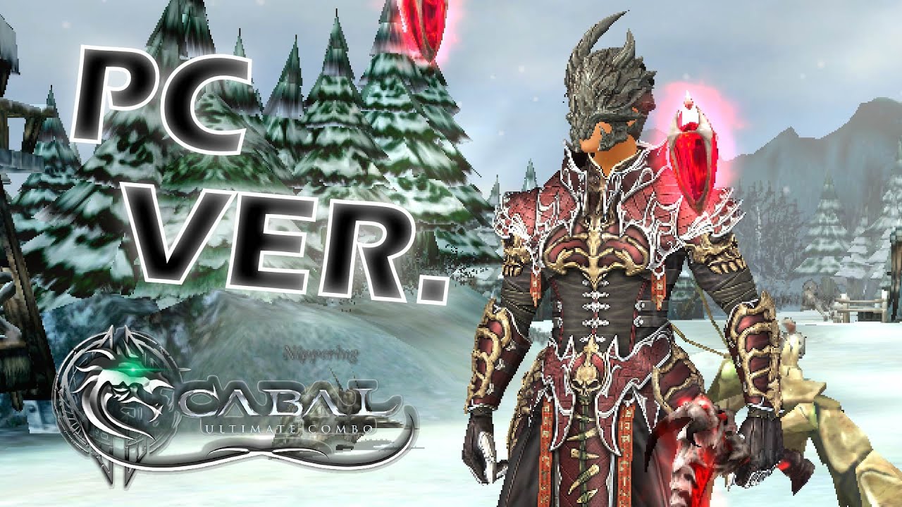 Back at it. Cabal Online Ultimate Combo