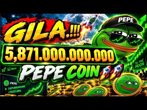 INI SERIUS😱5.871.000.000.000 PEPE COIN