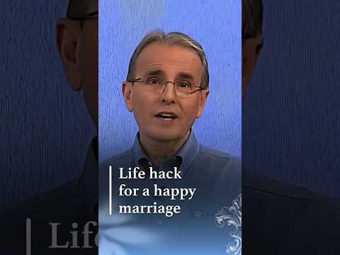 Life hack for a happy marriage