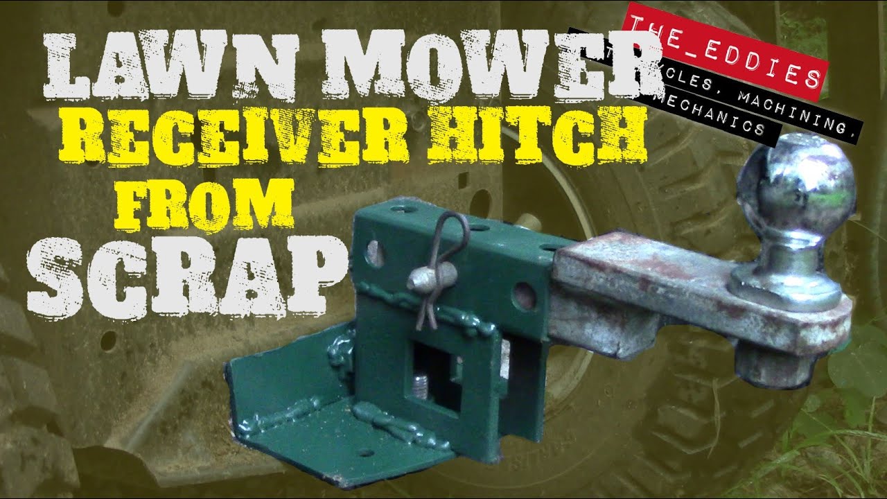 Making a receiver hitch for a riding lawn mower from scrap DIY