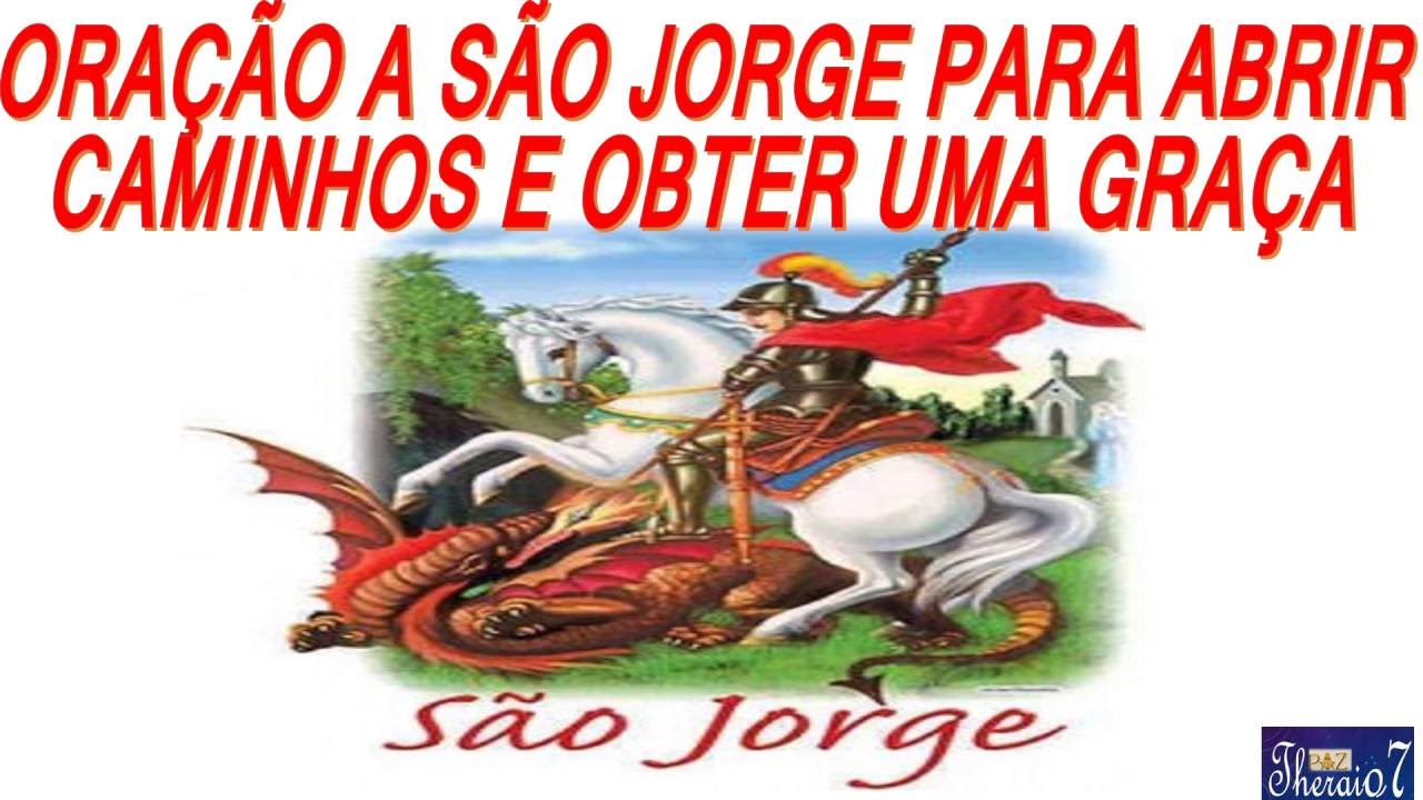 Oração De São Jorge Para Proteção E Para Abrir Caminhos