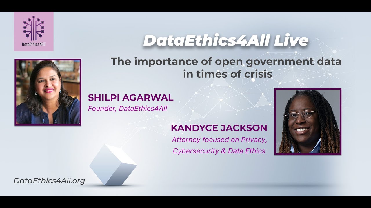DataEthics4All Live The Importance Of Open Government Data In Times Of 