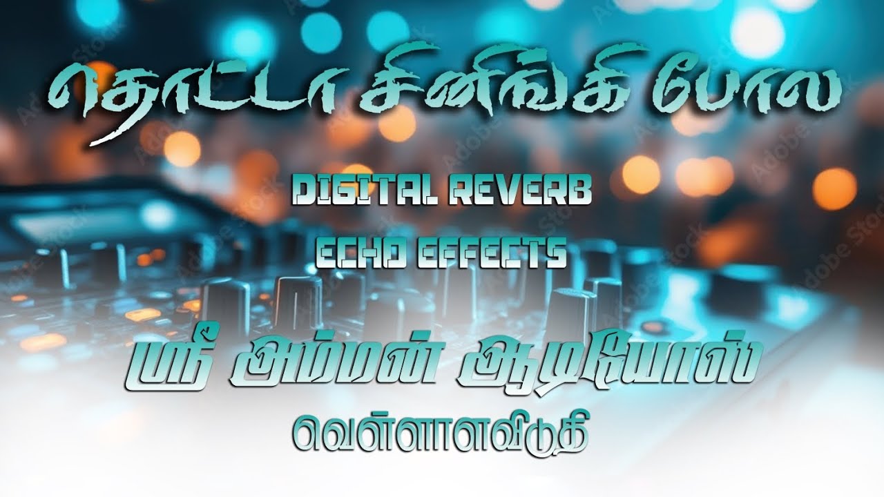 தொட்டா சினிங்கி போல HQ Audio Song Voice only 📈 Reverb ‼️ & Echo 