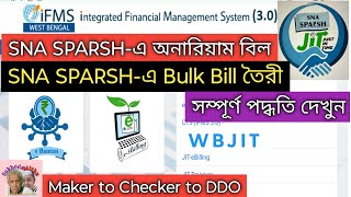 How to Prepare  Honorarium Bill in SNA SPARSH in WBIFMS I Bulk Bill in SNA SPARSH I Sukhoda Mithu screenshot 4