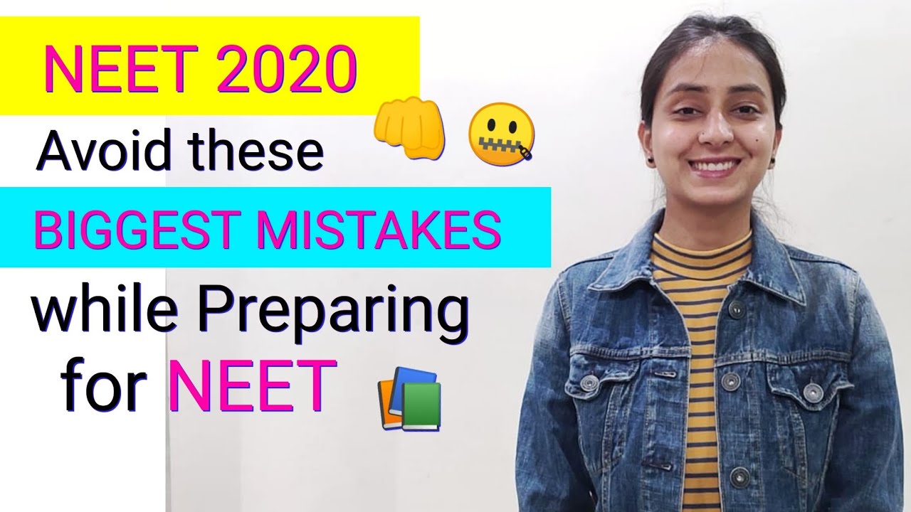 MISTAKES to Avoid | NEET 2020 Preparation | Strategy