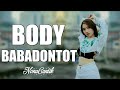 DJ INDAHNYA PEMANDANGAN BODY BABADONTOT NEW!!! 2K18