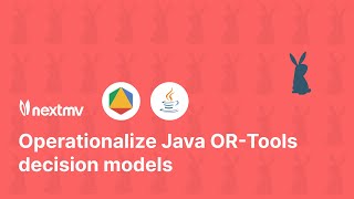 Operationalizing Java-based OR-Tools decision models