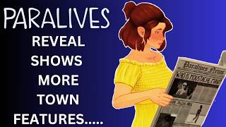 New Paralives Showcase Reveals....