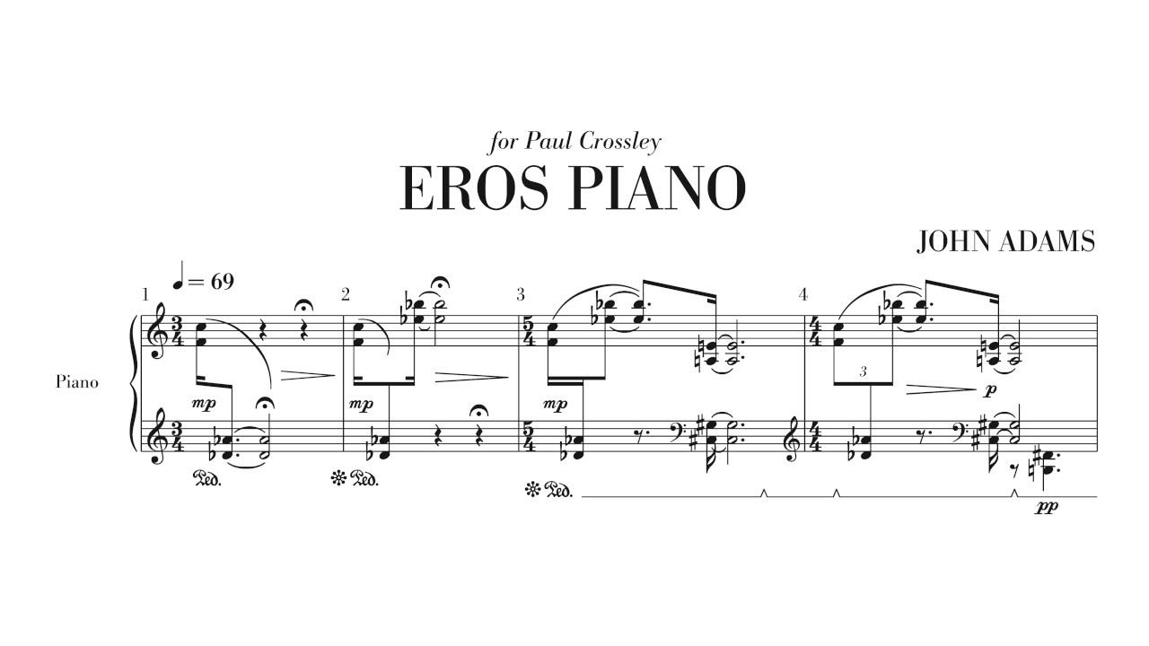 John Adams - Eros Piano (1989)