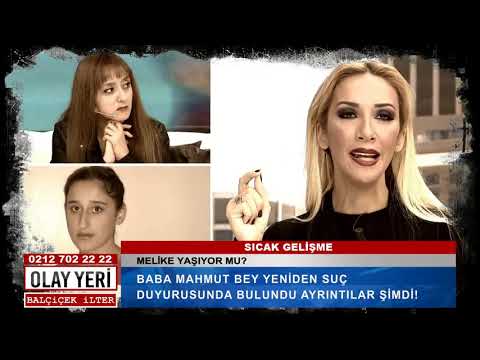 Olay Yeri - Balçiçek İlter | MELİKE YAŞIYOR MU ?