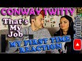 First Time Reaction to Conway Twitty - That's my Job