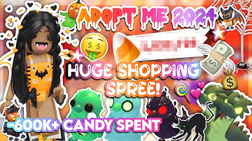 ADOPT ME 2024 HALLOWEEN SHOPPING SPREE! 🤑 *600K CANDIES SPENT* 😱💸