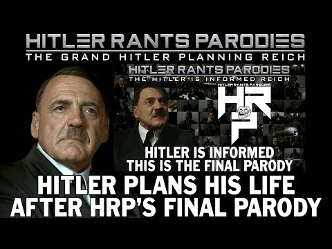 Hitler plans his life after HRP's final parody