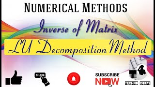 Inverse of Matrix | LU Decomposition Method | Triangularization Method | Numerical Methods #bitdurg