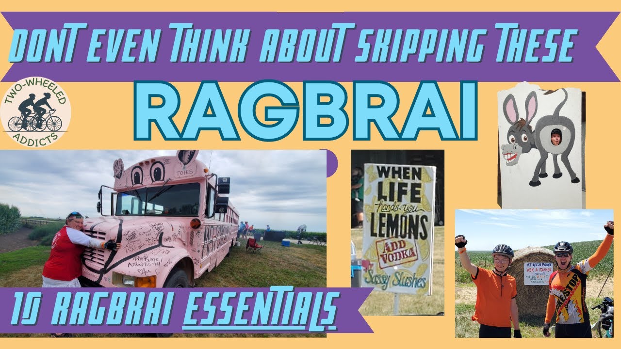 Don't EVEN Think About Skipping These 10 RAGBRAI Essentials! YouTube